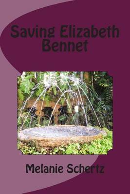 Book cover for Saving Elizabeth Bennet