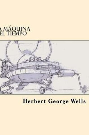 Cover of La Maquina del Tiempo (Spanish Edition)