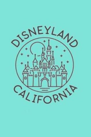 Cover of Disneyland California