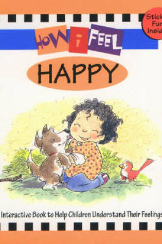 Cover of How I Feel Happy