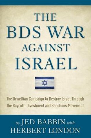 Cover of The BDS War Against Israel