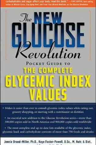 Cover of The Glucose Revolution Pocket Guide to the Glycemic Index and Healthy Kids