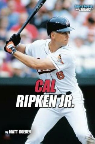 Cover of Cal Ripken Jr., 2nd Edition