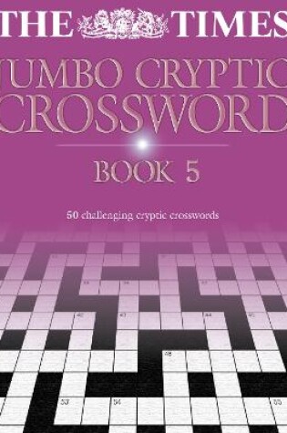 Cover of The Times Jumbo Cryptic Crossword Book 5