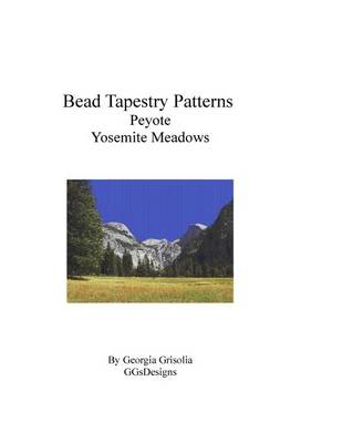 Book cover for Bead Tapestry Patterns Peyote Yosemite Meadows