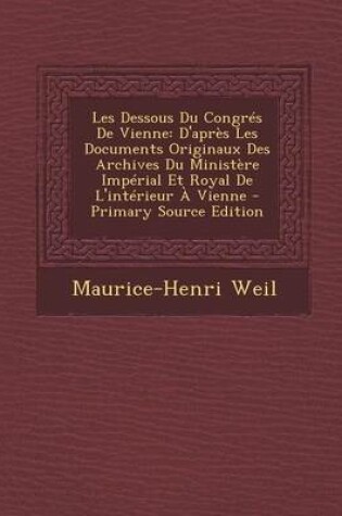 Cover of Les Dessous Du Congres de Vienne