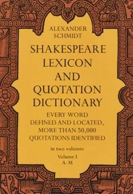 Book cover for Shakespeare Lexicon and Quotation Dictionary, Vol. 1