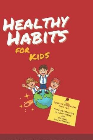 Cover of Healthy Habits for Kids