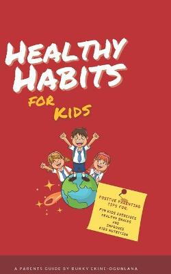 Book cover for Healthy Habits for Kids