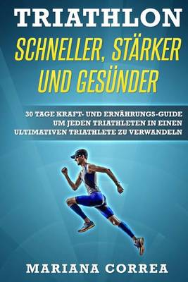 Book cover for Triathlon Schneller, Starker Und Gesunder