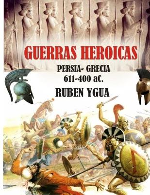 Book cover for Guerras Heroicas