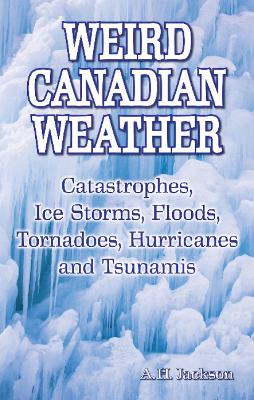 Book cover for Weird Canadian Weather