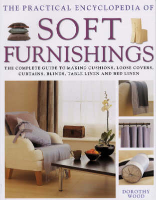 Book cover for The Practical Encyclopedia of Soft Furnishings