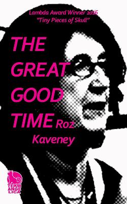 Book cover for The Great Good Time