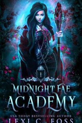 Midnight Fae Academy, Book One