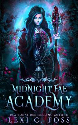 Book cover for Midnight Fae Academy, Book One
