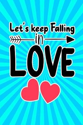 Book cover for Let's Keep Falling in Love