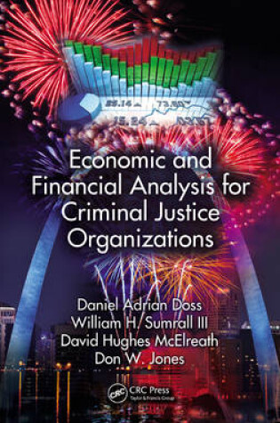 Cover of Economic and Financial Analysis for Criminal Justice Organizations