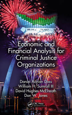 Book cover for Economic and Financial Analysis for Criminal Justice Organizations