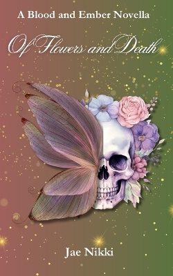 Cover of Of Flowers and Death