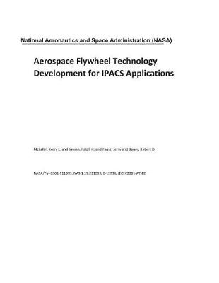 Book cover for Aerospace Flywheel Technology Development for Ipacs Applications