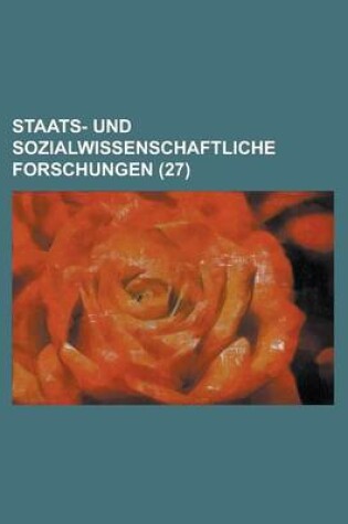 Cover of Staats- Und Sozialwissenschaftliche Forschungen (27)