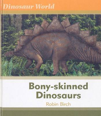 Cover of Bony-skinned Dinosaurs