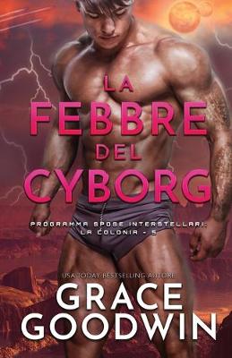 Book cover for La febbre del cyborg
