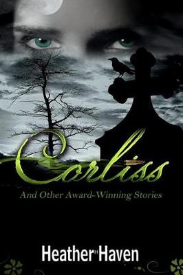 Book cover for Corliss and Other Award Winning Stories