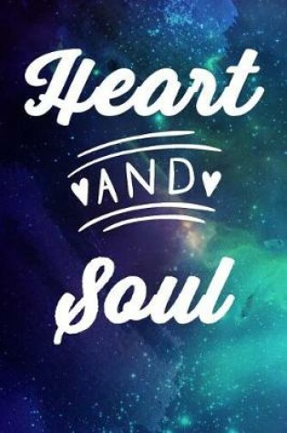 Cover of Heart and Soul