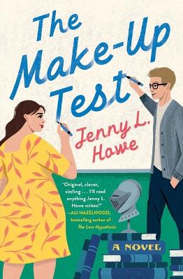 The Make-Up Test by Jenny L Howe