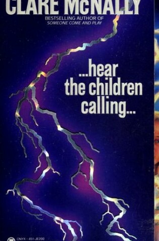 Cover of Mcnally Clare : Hear the Children Calling