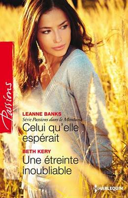 Book cover for Celui Qu'elle Esperait - Une Etreinte Inoubliable