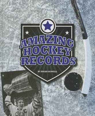 Book cover for Amazing Hockey Records