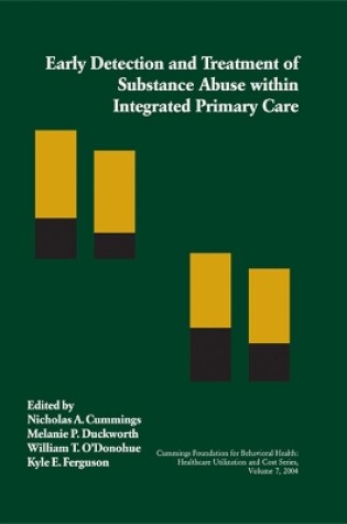 Cover of Early Detection And Treatment Of Substance Abuse Within Integrated Primary Care