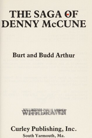 Cover of The Saga of Denny McCune