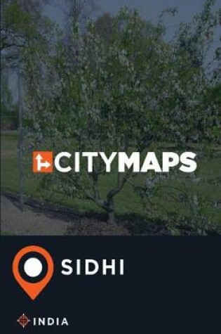 Cover of City Maps Sidhi India