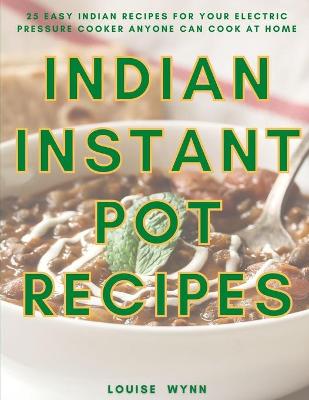 Book cover for Indian Instant Pot Recipes