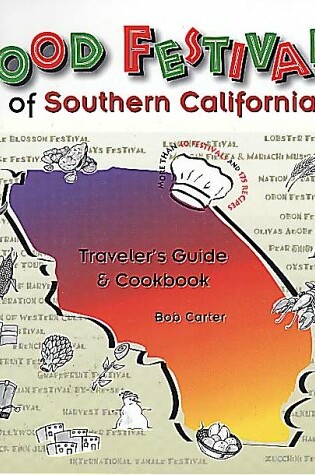 Cover of Food Festivals of Southern California