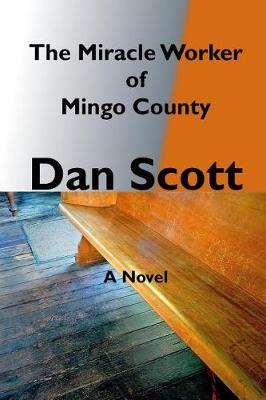 Book cover for The Miracle Worker of Mingo County