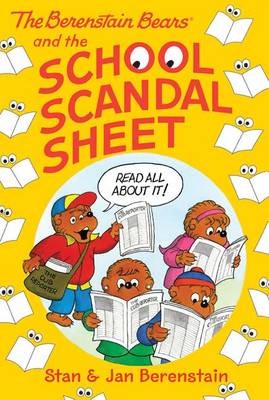 Book cover for The Berenstain Bears Chapter Book: The School Scandal Sheet