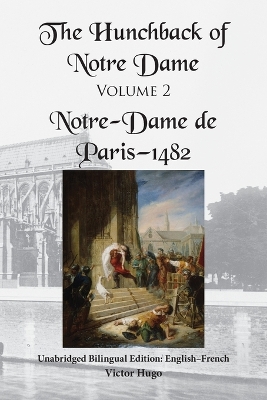 Book cover for The Hunchback of Notre Dame, Volume 2