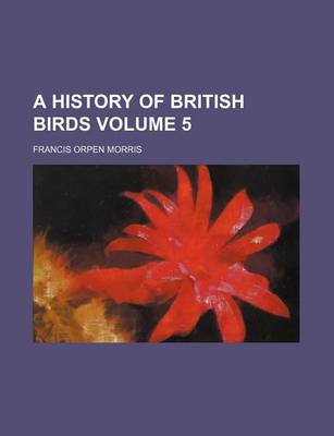 Book cover for A History of British Birds Volume 5