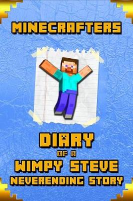 Cover of Minecrafters Diary of a Wimpy Steve