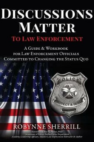 Cover of Discussions Matter to Law Enforcement