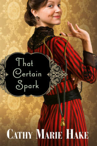 Cover of That Certain Spark