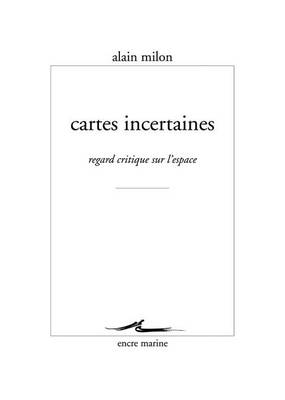 Cover of Cartes Incertaines