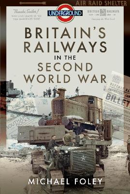 Book cover for Britain's Railways in the Second World War