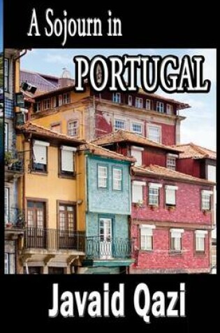 Cover of A Sojourn in Portugal