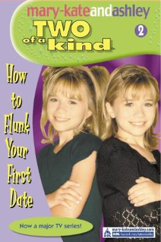 Cover of How To Flunk Your First Date